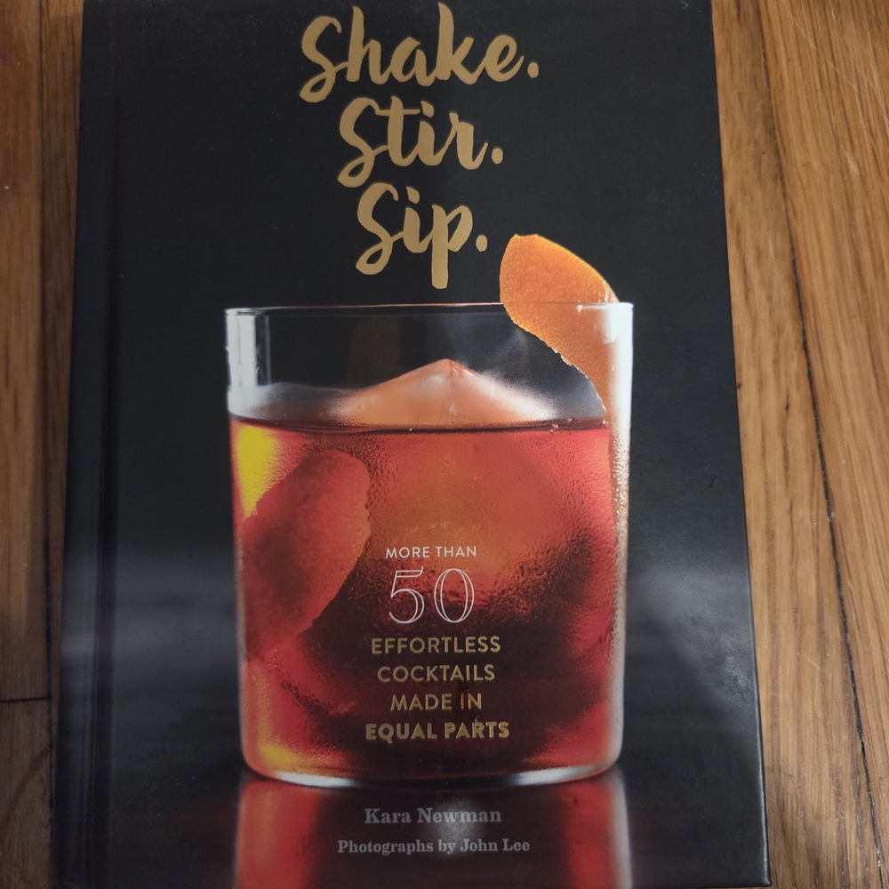 Shake. Stir. Sip. Cocktail Recipe Book